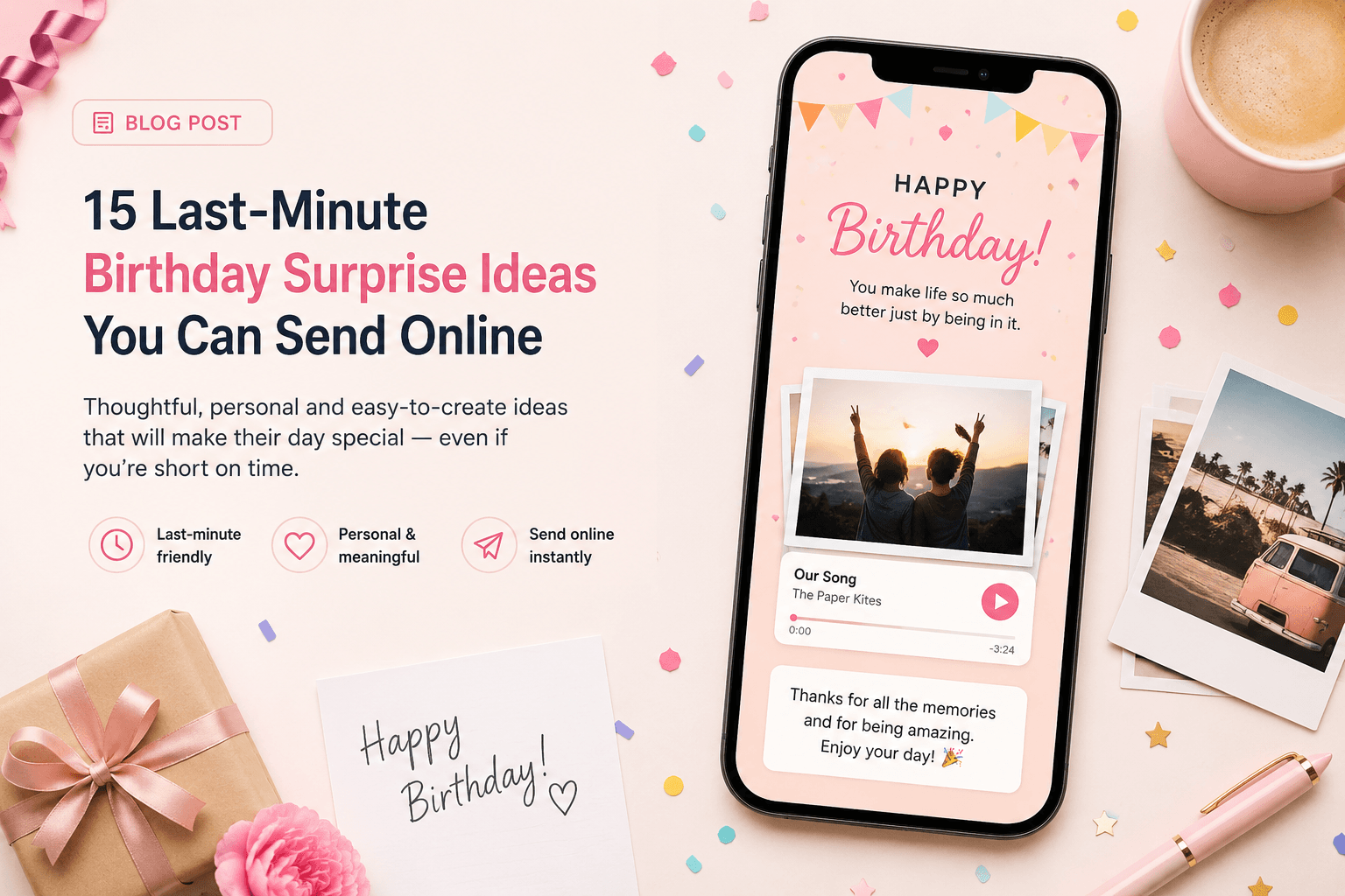 15 last-minute birthday surprise ideas you can send online with a personalized digital birthday car